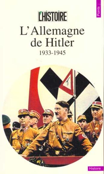 Couverture du livre « L'allemagne de hitler (1933-1945) » de Histoire (L') (Revue aux éditions Points