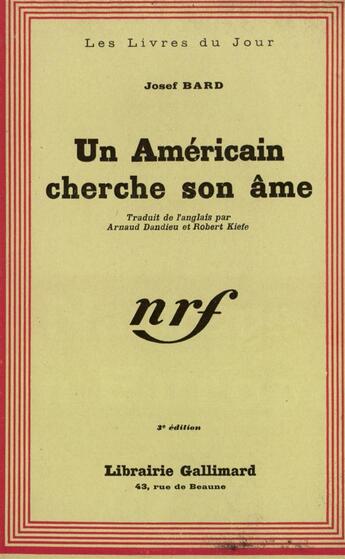 Couverture du livre « Un americain cherche son ame » de Bard Josef aux éditions Gallimard