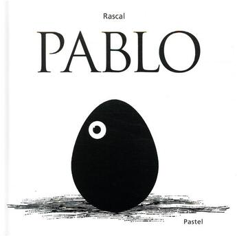 Couverture du livre « Pablo » de Rascal aux éditions Ecole Des Loisirs