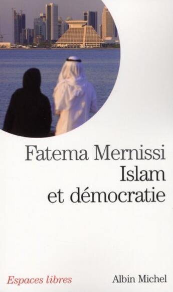 Couverture du livre « Islam et démocratie » de Mernissi-F aux éditions Albin Michel