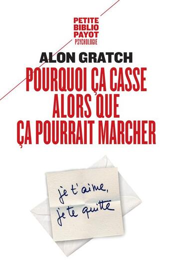 Couverture du livre « Pourquoi ça casse alors que ça pourrait marcher » de Alon Gratch aux éditions Rivages