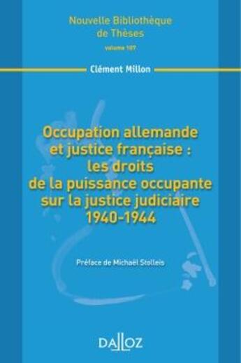 Couverture du livre « Occupation allemande et justice française » de Clement Millon aux éditions Dalloz