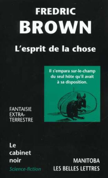 Couverture du livre « L'esprit de la chose » de Frederic Brown aux éditions Manitoba