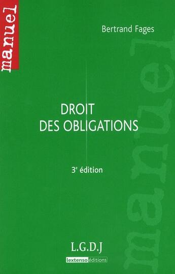 Couverture du livre « Droit des obligations (3e édition) » de Bertrand Fages aux éditions Lgdj