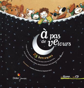 Couverture du livre « À pas de velours » de Chatellard aux éditions Didier Jeunesse