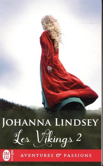 Couverture du livre « Les vikings Tome 2 ; la viking insoumise » de Johanna Lindsey aux éditions J'ai Lu