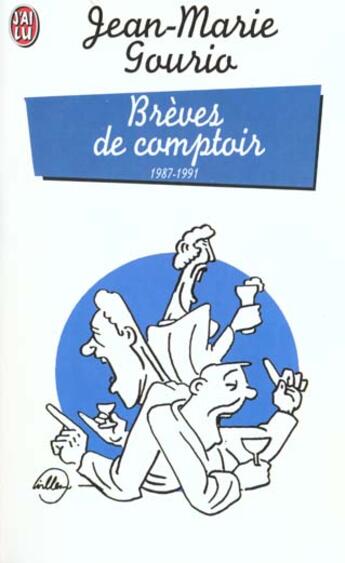 Couverture du livre « Breves de comptoir 1987-1991 » de Jean-Marie Gourio aux éditions J'ai Lu