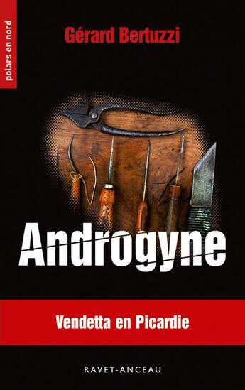 Couverture du livre « Androgyne » de Gerard Bertuzzi aux éditions Aubane