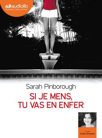 Couverture du livre « Si je mens, tu vas en enfer - livre audio 1 cd mp3 » de Sarah Pinborough aux éditions Audiolib