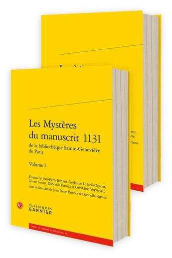 Couverture du livre « Les mystères du manuscrit 1131 de la bibliothèque Sainte-Geneviève de Paris » de Jean-Pierre Bordier et Gabriella Parussa et Collectif aux éditions Classiques Garnier