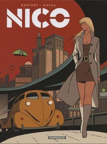 Couverture du livre « Nico t.3 » de Fred Duval et Philippe Berthet aux éditions Dargaud