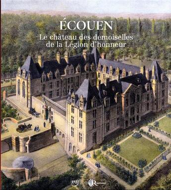 Couverture du livre « Les filles de la legion d'honneur au chateau d'ecouen » de  aux éditions Reunion Des Musees Nationaux