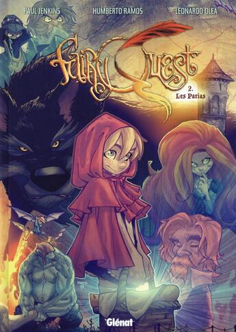 Couverture du livre « Fairy quest Tome 2 ; les parias » de Paul Jenkins et Humberto Ramos aux éditions Glenat