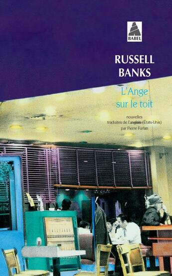 Couverture du livre « L'ange sur le toit » de Russell Banks aux éditions Actes Sud