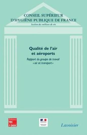 Couverture du livre « Qualité de l'air et aéroports ; rapport du groupe de travail 
