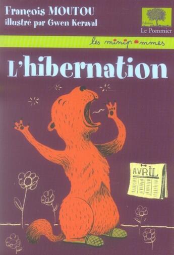 Couverture du livre « L'hibernation » de Moutou/Keraval aux éditions Le Pommier