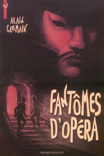 Couverture du livre « Fantomes d'opera » de  aux éditions Bayard Jeunesse