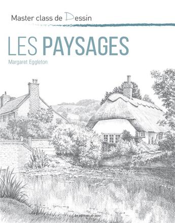 Couverture du livre « Les paysages » de Margaret Eggleton aux éditions De Saxe