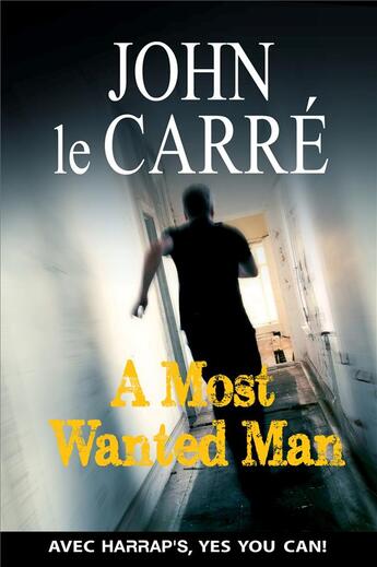 Couverture du livre « A most wanted man » de John Le Carre aux éditions Larousse