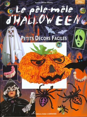 Couverture du livre « Pele Mele D'Halloween (Le) » de Piketti Aurore aux éditions Editions Carpentier