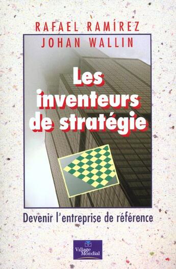 Couverture du livre « Les Inventeurs De Strategie » de  aux éditions Village Mondial