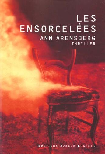 Couverture du livre « Les ensorcelées » de Ann Arensberg aux éditions Joelle Losfeld