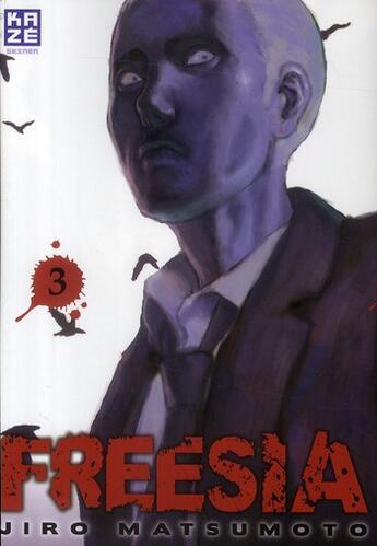 Couverture du livre « Freesia t.3 » de Jiro Matsumoto aux éditions Kaze