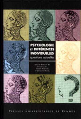 Couverture du livre « PSYCHOLOGIE ET DIFFERENCES INDIVIDUELLES QUESTIONS ACTUELLES » de Pur aux éditions Pu De Rennes