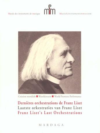 Couverture du livre « Dernieres orchestrations de franz liszt » de Haine aux éditions Mardaga Pierre