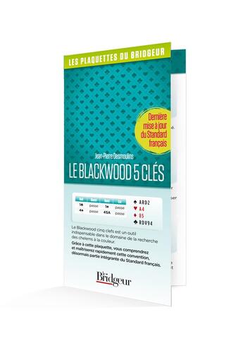 Couverture du livre « Le blackwood 5 clés » de Jean-Pierre Desmoulins aux éditions Eps Le Bridgeur