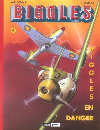 Couverture du livre « Biggles héritage t.4 ; Biggles en danger ; Biggles dans le désert » de William Earl. Johns et R. Mellies aux éditions Miklo