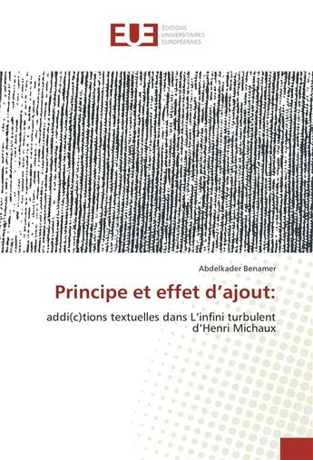 Couverture du livre « Principe et effet d'ajout: » de Benamer Abdelkader aux éditions Editions Universitaires Europeennes