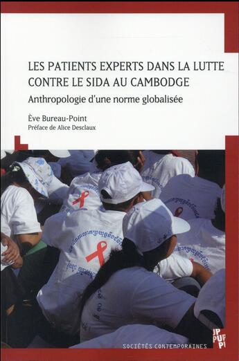 Couverture du livre « Patients experts dans la lutte contre le sida au cambodge » de Bureau Eve aux éditions Pu De Provence