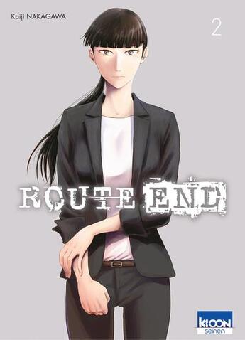 Couverture du livre « Route end Tome 2 » de Kaiji Nakagawa aux éditions Ki-oon