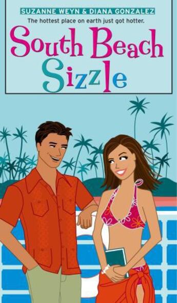 Couverture du livre « South Beach Sizzle » de Diana Gonzalez aux éditions Simon Pulse