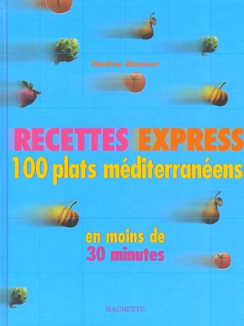 Couverture du livre « Recettes Express » de Nadine Abensur aux éditions Hachette Pratique