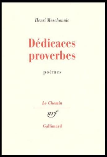 Couverture du livre « Dédicaces proverbes » de Henri Meschonnic aux éditions Gallimard