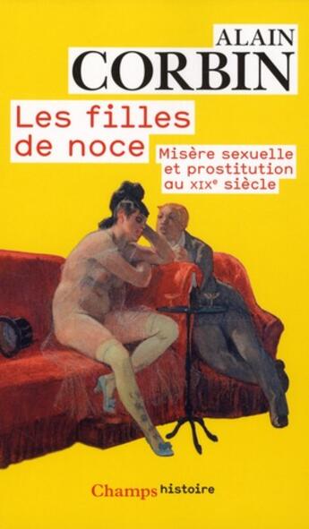 Couverture du livre « Les filles de noce (nc) » de Alain Corbin aux éditions Flammarion