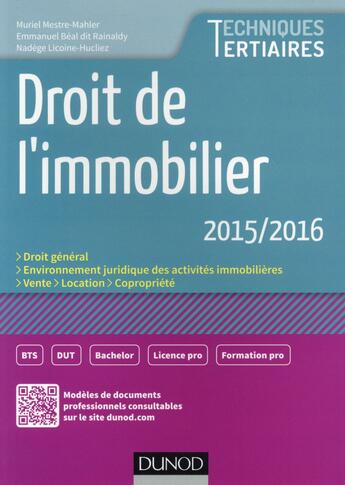 Couverture du livre « Droit de l'immobilier (édition 2016) » de Eric Etienne et Muriel Mestre-Mahler et Emmanuel Beal aux éditions Dunod