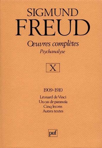 Couverture du livre « Oeuvres completes t.10 (1909-1910) (relie) - psychanalyse » de Sigmund Freud aux éditions Puf