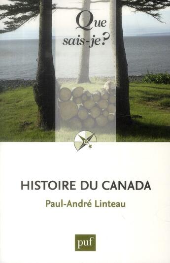 Couverture du livre « Histoire du Canada (5e édition) » de Paul-André Linteau aux éditions Que Sais-je ?