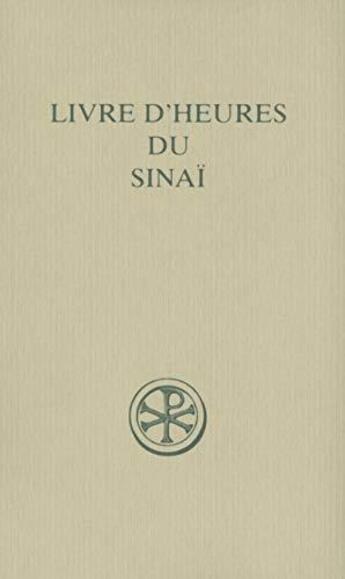 Couverture du livre « Livre d'heures du Sinaï » de Ajjoub Maxime Leila aux éditions Cerf