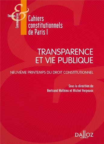 Couverture du livre « Transparence et vie publique » de Bertrand Mathieu aux éditions Dalloz