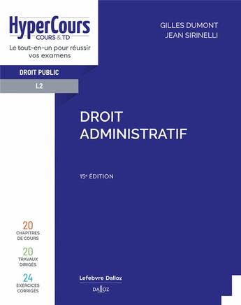 Couverture du livre « Droit administratif (15e édition) » de Gilles Dumont et Jean Sirinelli aux éditions Dalloz