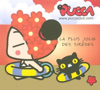 Couverture du livre « Pucca t.4 ; la plus jolie des sirènes » de Gilles Legardinier aux éditions Pocket Jeunesse