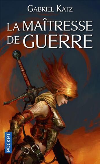 Couverture du livre « La maîtresse de guerre » de Gabriel Katz aux éditions Pocket