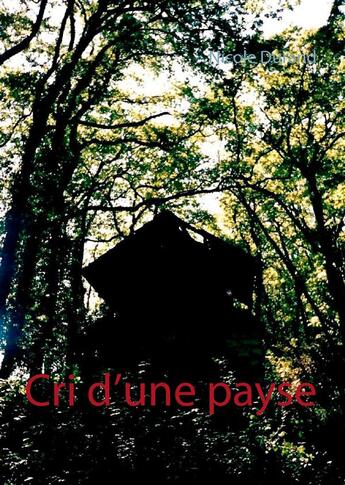 Couverture du livre « Cri d'une payse » de Nicole Durand aux éditions Books On Demand