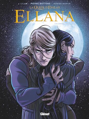 Couverture du livre « La quête d'Ewilan - Ellana Tome 4 : l'envol » de Lylian et Montse Martin et Loic Chevallier aux éditions Glenat