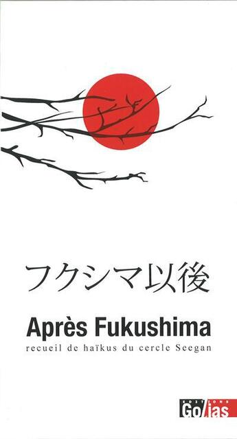 Couverture du livre « Après Fukushima » de  aux éditions Golias