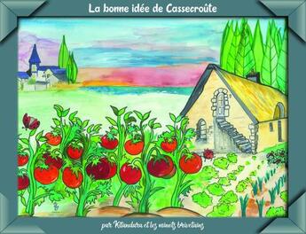 Couverture du livre « La bonne idée de cassecroûte » de Kitandara aux éditions Yellow Concept